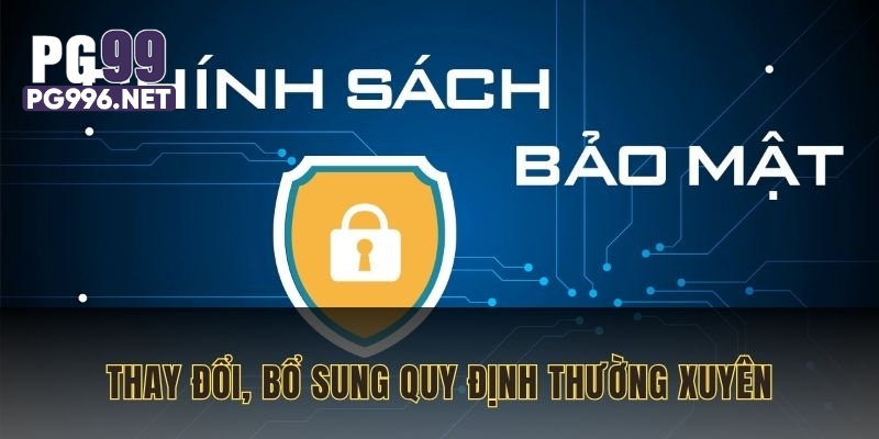 Quy định được hệ thống thay đổi, bổ sung thường xuyên